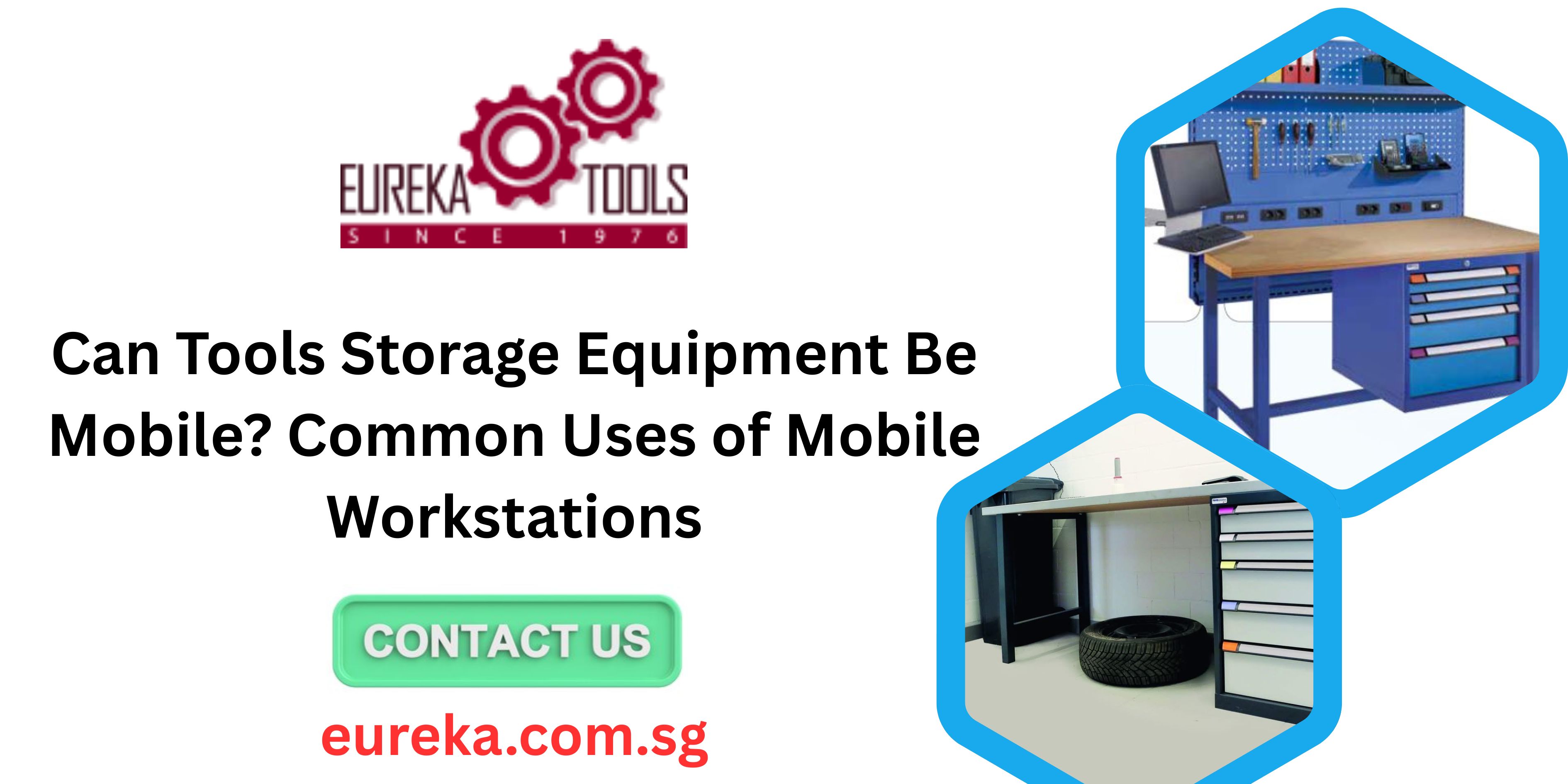Can Tools Storage Equipment Be Mobile? Common Uses of Mobile Workstations